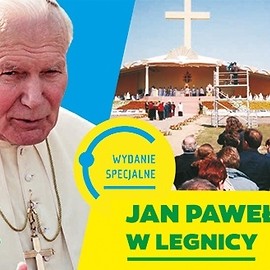 Jan Paweł II w Legnicy