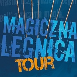 Magiczna Legnica Tour