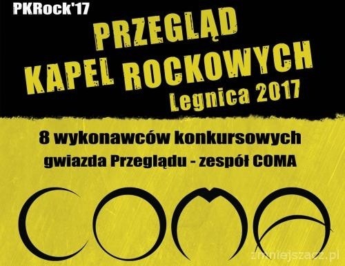 Przegląd Kapel Rockowych - Legnica 2017