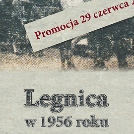 Promocja książki „Legnica w 1956 roku”