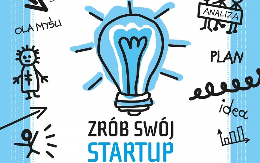 Zrobili sobie start-upy