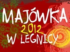 Majówka 2012 w Legnicy