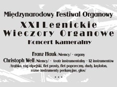 Międzynarodowy Festiwal Organowy  XXI Legnickie Wieczory Organowe