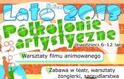Artystyczne półkolonie w LCK