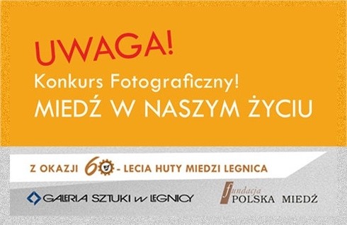 Konkurs fotograficzny „Miedź w naszym życiu”