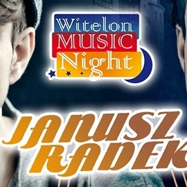 Janusz Radek „Na głos i ręce” podczas Witelon Music Night