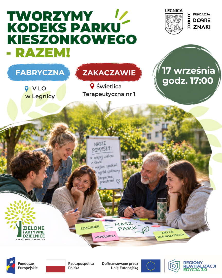 Plakat informacyjny - spotkanie 17 września w V Liceum Ogólnokształcącym oraz w świetlicy Terapeutycznej nr 1 o godz. 17 dotyczące tworzenia kodeksu Parku Kieszonkowego