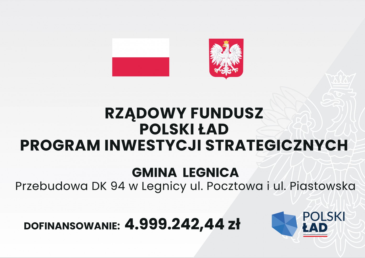 Tablica informacyjna "Przebudowa DK 94 w Legnicy ul. Pocztowa i ul. Piastowska"