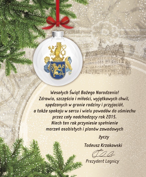 świąteczno-noworoczne zyczenia prezydenta Legnicy 2014